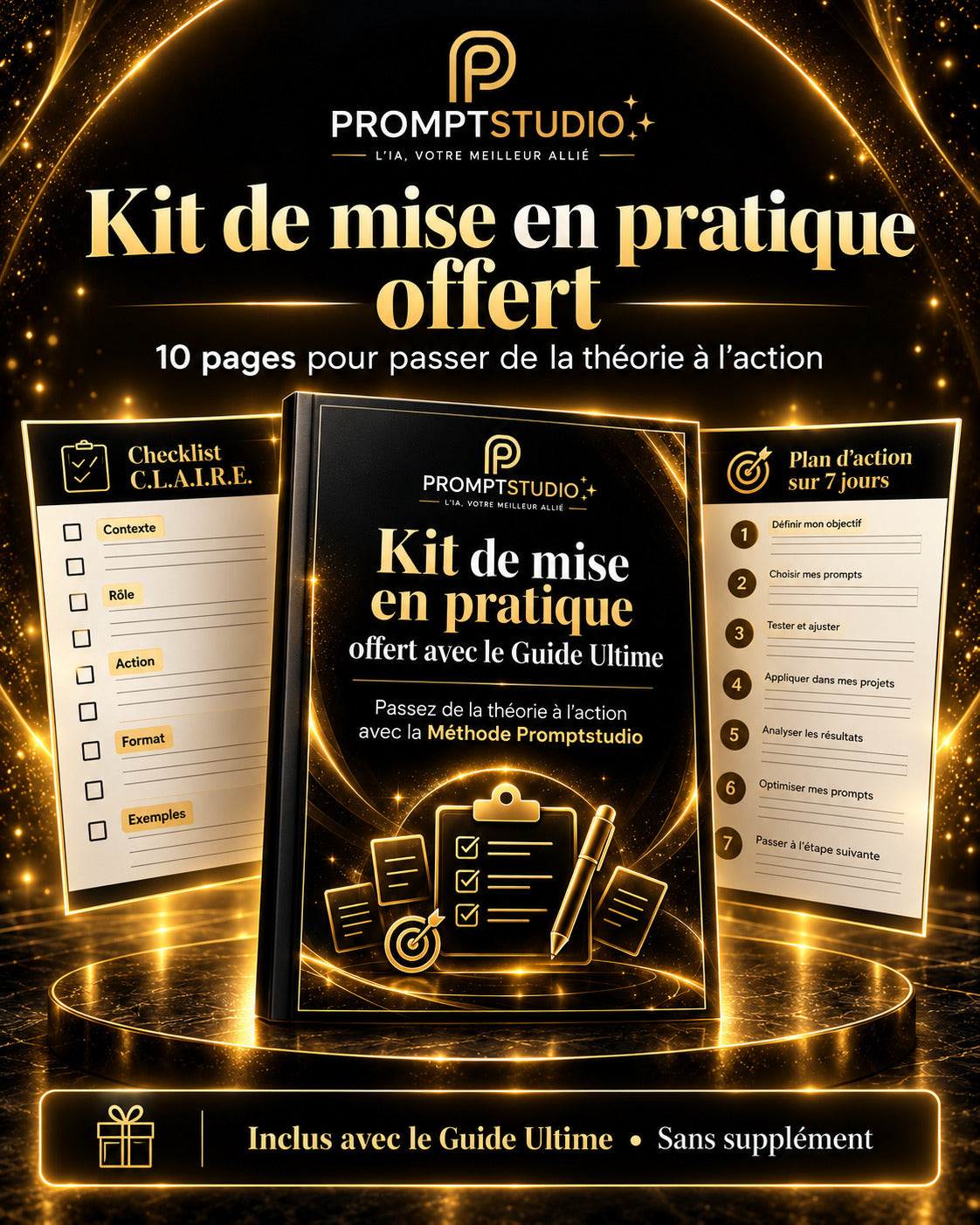 Kit de mise en pratique Promptstudio de 10 pages offert avec le Guide Ultime pour mieux utiliser ChatGPT